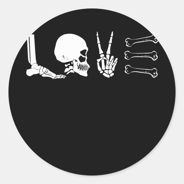 Radiology Life Love Skeleton Bone Words Classic Round Sticker (Front)