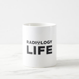 Radiology Life Rad Techs Technologist X-Ray Tech Coffee Mug