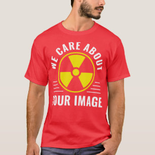 Radiology Tech Funny XRay Rad Tech Radiologist T-Shirt