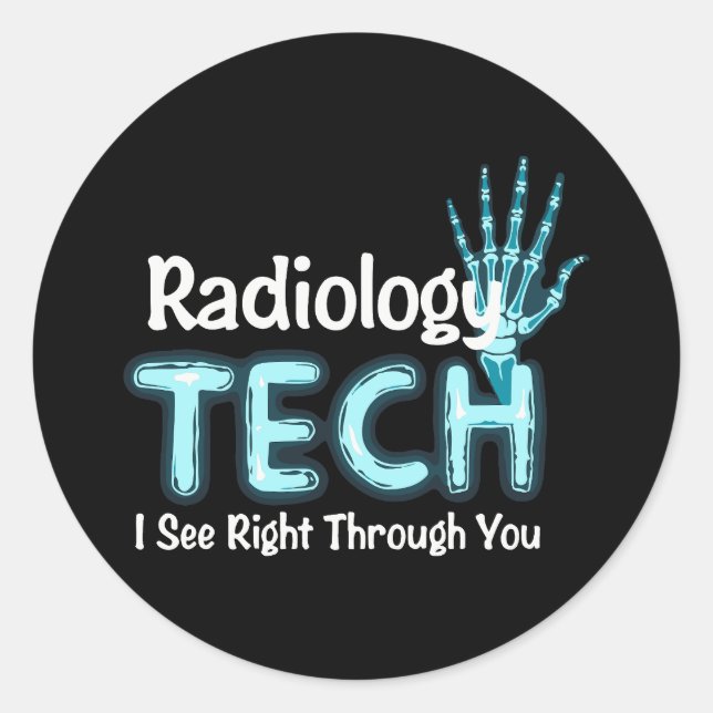 Radiology Tech Humour X Ray Classic Round Sticker (Front)
