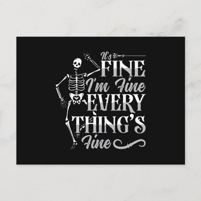 Radiology Tech It's Fine I'm Fine Technologist Postcard (Front)