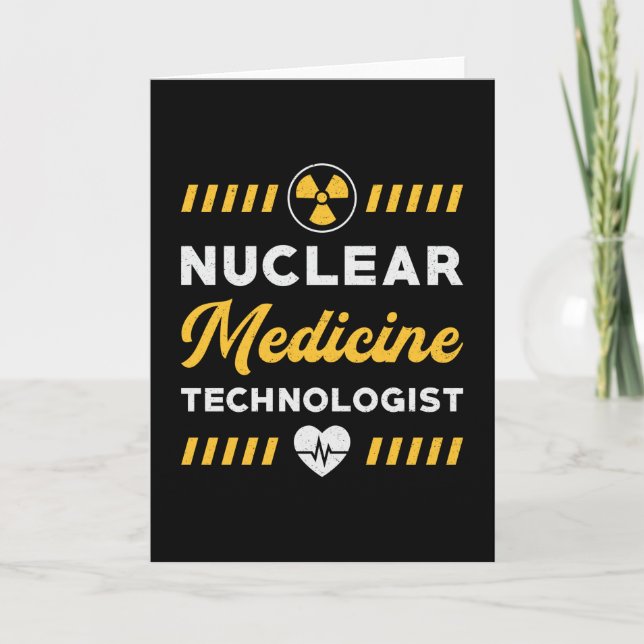 Radiology Tech Nuclear Medicine Technologist Xray Card (Front)
