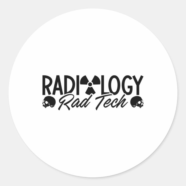 Radiology Tech Rad Medicine Xray Technologist Classic Round Sticker (Front)