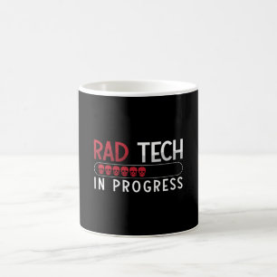 Radiology Tech Rad Tech In Progress Technologist Coffee Mug