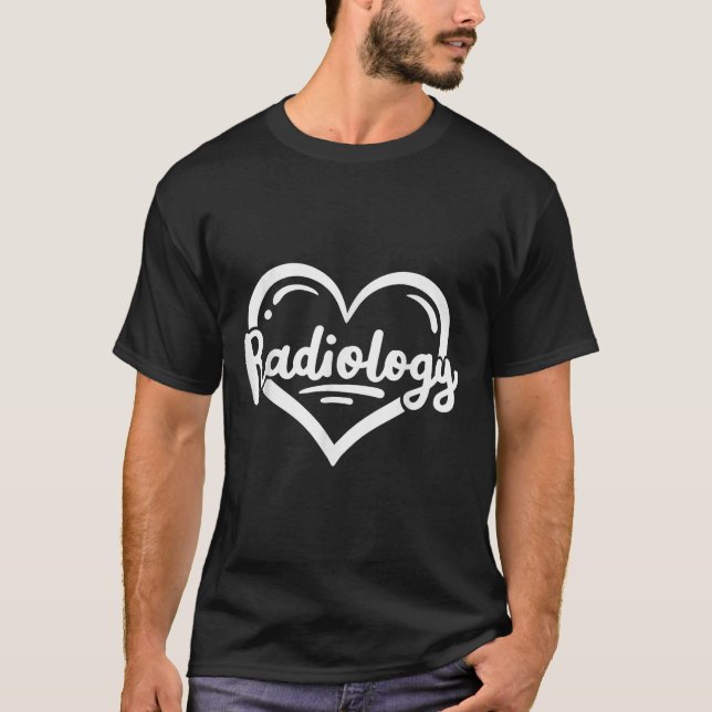 Radiology Tech Technician X-ray Tech X-ray Technol T-Shirt (Front)