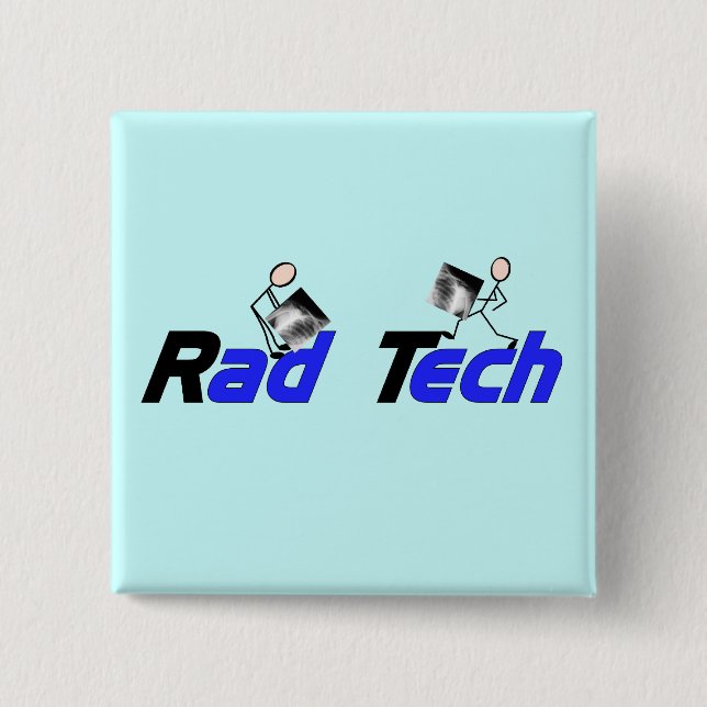 Radiology Technician "Rad Tech" Gifts 2 Inch Square Button (Front)