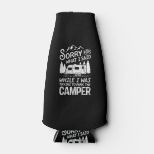 Rafraichisseur De Bouteilles Désolé pour ce que j'ai dit drôle de camping condu
