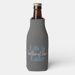 Rafraichisseur De Bouteilles LA VIE nautique EST MEILLEURE AU LAC |
