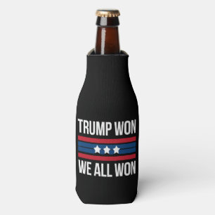 Rafraichisseur De Bouteilles Trump a Gagné Nous Avons Tous Gagné 2024 Drapeau U