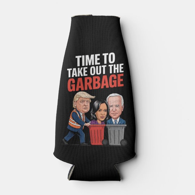 Rafraichisseur De Bouteilles Trump A Le Temps De Sortir Les Ordures (Devant)