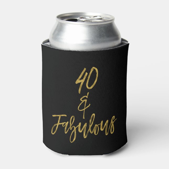 Rafraichisseur De Cannettes 40 et Fabulous Gold Foil Anniversday Can Cooler (Can devant)