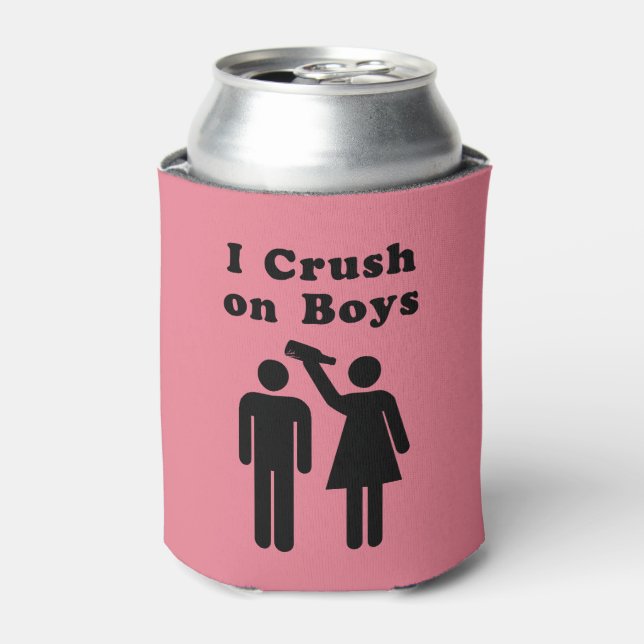 Rafraichisseur De Cannettes Drôle Boy Crush Bottle Humour pour femmes (Can devant)