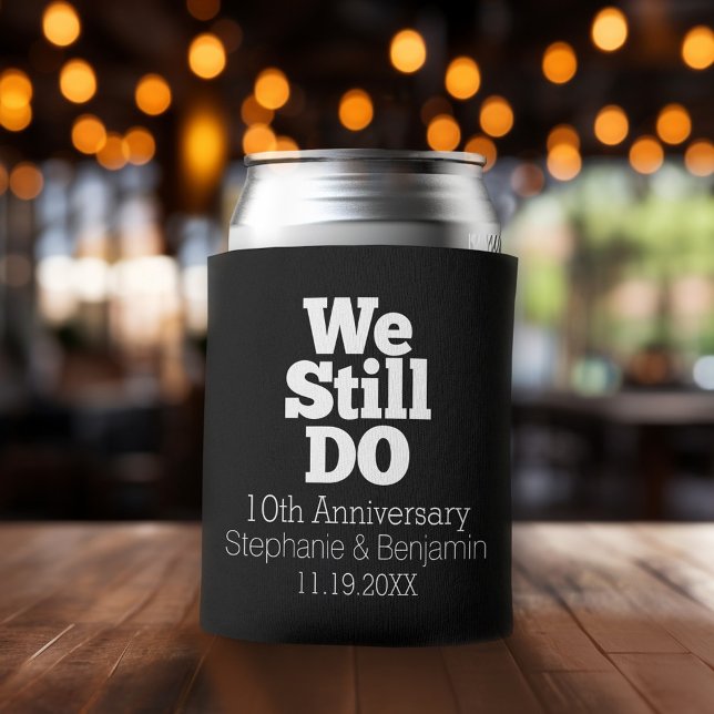 Rafraichisseur De Cannettes Nous Le Faisons Toujours - Anniversaire Personnali (Wedding and Anniversary Can Cooler - Personalize with names and dates)