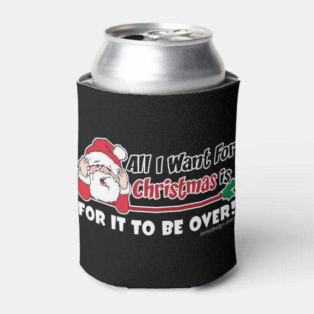 Rafraichisseur De Cannettes Tout ce que je veux pour Noël Funny Design (Can devant)