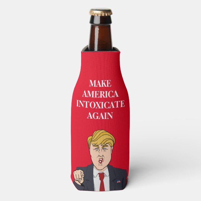 Rafraîchisseur Pour Bouteille Donald Trump - Rendre l'Amérique intoxiquée (Bottle Devant)
