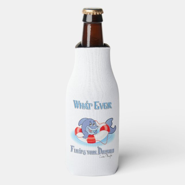 Rafraîchisseur Pour Bouteille Quel Que Soit Ce Qui Flotte Votre Dauphin (Bottle Devant)