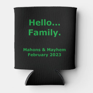 Rafraîchisseur Pour Canette 2023 Hello Family Personnalisable Can Cooler