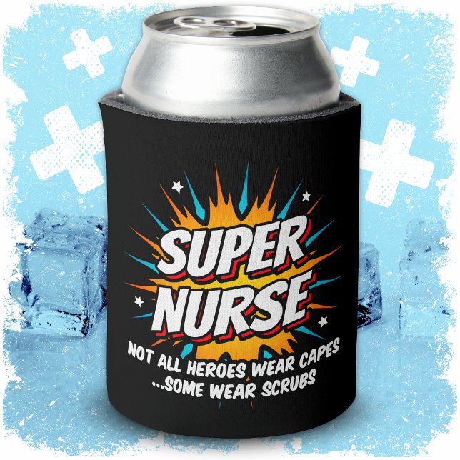 Rafraîchisseur Pour Canette Ambiance drôle Super Superhero Super Nurse Appréci (Créateur téléchargé)
