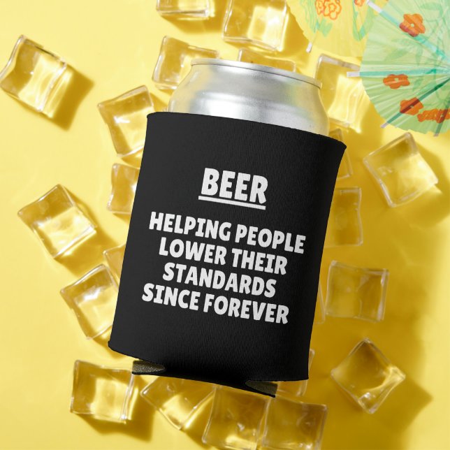 Rafraîchisseur Pour Canette Bière - Aider Les Gens À Abaisser Leurs Normes (Été in situ)