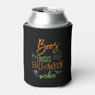 Rafraîchisseur Pour Canette Boos Hisses and Halloween Wishes