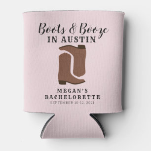 Rafraîchisseur Pour Canette Boots & Booze Austin Texas Bachelorette