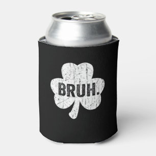 Rafraîchisseur Pour Canette Bruh Meme Drôle Dire Bro Salutation Ado Garçon St