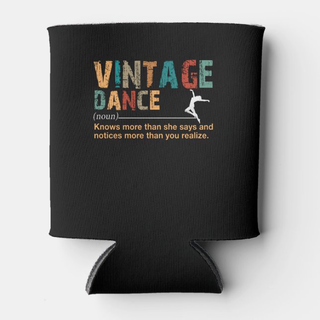 Rafraîchisseur Pour Canette Danse vintage Définition Danse Lover Cadeau (Devant)