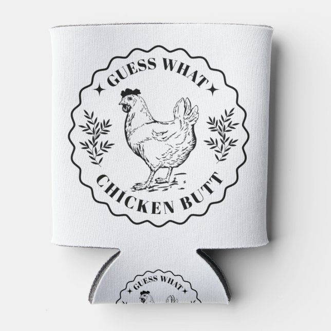 Rafraîchisseur Pour Canette Devinez quoi - Poulet cul (Devant)