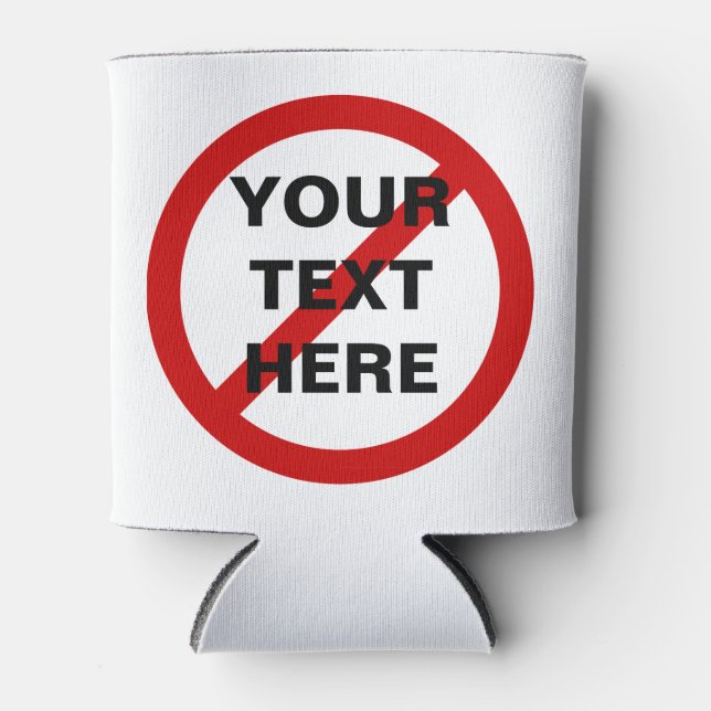 Rafraîchisseur Pour Canette DO NOT anti-red circle with slash (Devant)