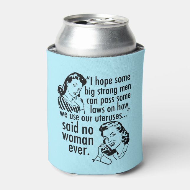 Rafraîchisseur Pour Canette Drôle Pro Choice Rétro Feminist Caricature politiq (Can devant)