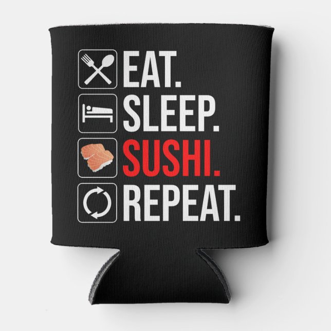 Rafraîchisseur Pour Canette Eat. Sleep. Sushi. Repeat (Devant)