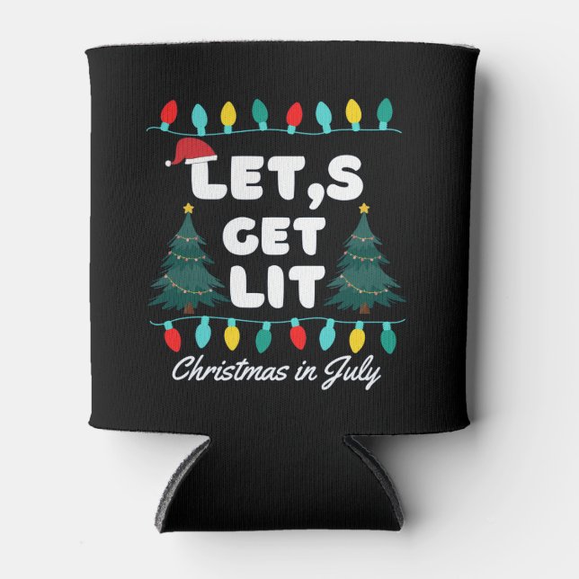 Rafraîchisseur Pour Canette Faisons Lit Noël En Juillet T-shirt (Devant)