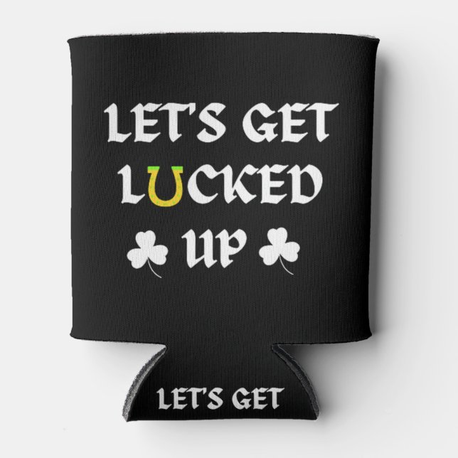 Rafraîchisseur Pour Canette Faisons monter la chance pour la Saint-Patrick (Devant)