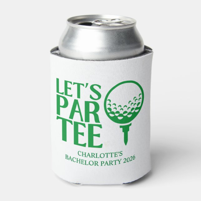 Rafraîchisseur Pour Canette Faisons une fête de Bachelorette de golf Par Tee (Can devant)