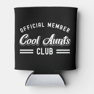 Rafraîchisseur Pour Canette Femmes Membre officiel Cool Aunts Club