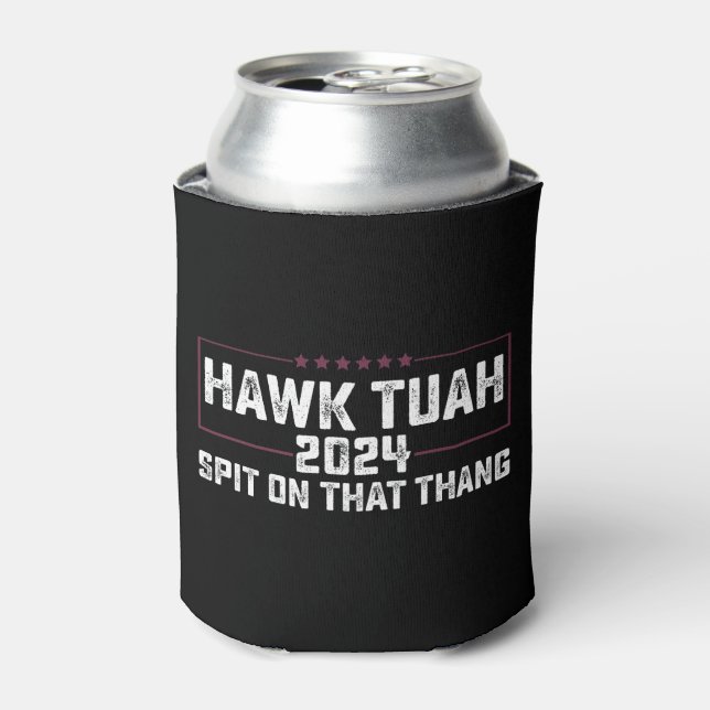 Rafraîchisseur Pour Canette Hawk Tuah 2024 Crache Sur Cette Chose Présidentiel (Can devant)