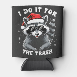 Rafraîchisseur Pour Canette I Do It for the Trash Funny Christmas Raccoon