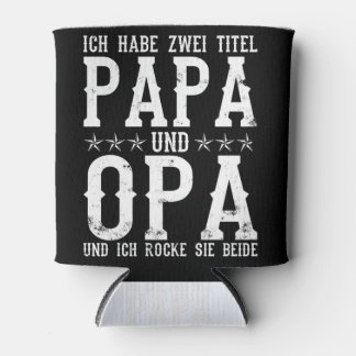 Rafraîchisseur Pour Canette Ich Habe Zwei Titel : Papa Und Opa Vatertag