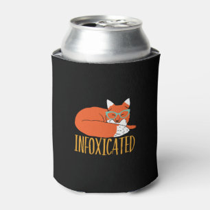 Rafraîchisseur Pour Canette Infoxicated Funny Fox Pun Party Drunk and Wask