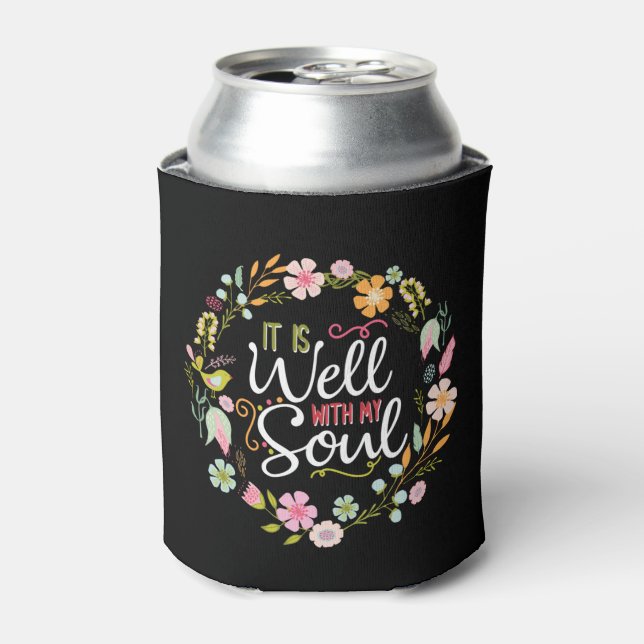 Rafraîchisseur Pour Canette Inspirational, it is well with my soul (Can devant)