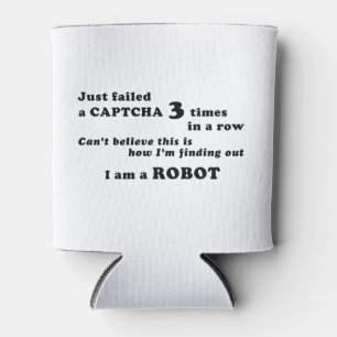 Rafraîchisseur Pour Canette J'ai juste échoué un CAPTCHA 3 fois...