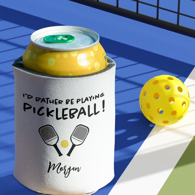 Rafraîchisseur Pour Canette Je Préférerais Jouer Pickleball Nom Personnalisé D (I'd Rather Be Playing Pickleball Custom Name Funny Can Cooler)