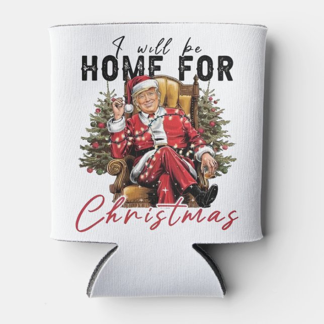 Rafraîchisseur Pour Canette Je serai à la maison pour le jour de l'Inaguration (Devant)