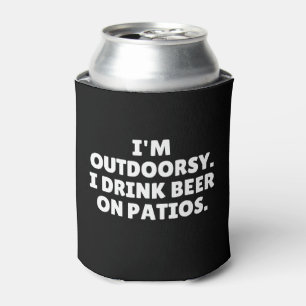 Rafraîchisseur Pour Canette Je suis en plein air Je bois de la bière sur les p