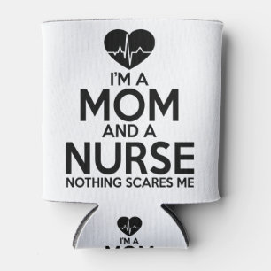 Rafraîchisseur Pour Canette Je suis une maman et une infirmière rien ne me fa