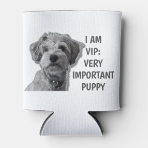 Rafraîchisseur Pour Canette Je suis VIP : Très important Chien, chien mignon