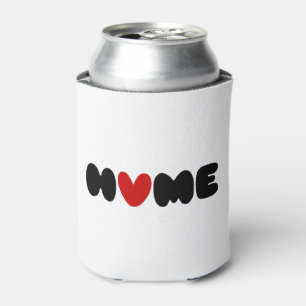 Rafraîchisseur Pour Canette La Maison Est Là Où Le Coeur Est