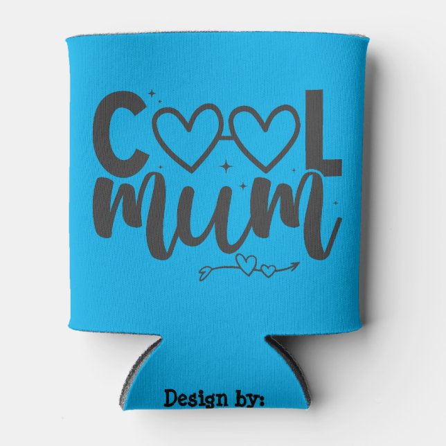 Rafraîchisseur Pour Canette maman cool; cadeau pour maman; cadeau de jour de l (Devant)