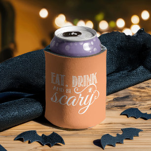 Rafraîchisseur Pour Canette Mangez, buvez et soyez effrayant Fête d'Halloween 