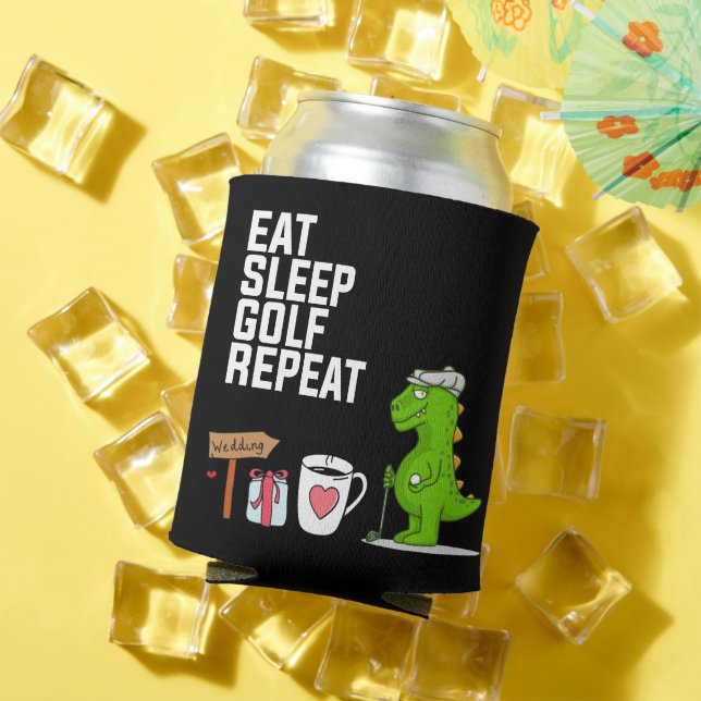 Rafraîchisseur Pour Canette Mangez Sleep Golf Répéter pour Golfer Mariage Dino (Été in situ)